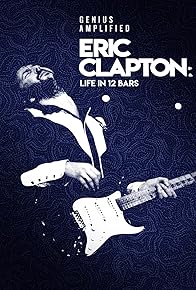 Primary photo for Eric Clapton: Life in 12 Bars