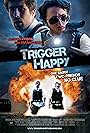 Trigger Happy (2010)