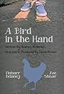 A Bird in the Hand (2012)