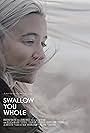 Swallow You Whole (2019)