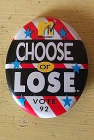 Choose or Lose: Facing the Future with Bill Clinton (1992)