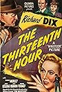 Richard Dix, Bernadene Hayes, John Kellogg, and Karen Morley in The Thirteenth Hour (1947)