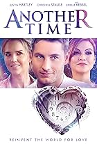 Arielle Kebbel, Justin Hartley, and Chrishell Stause in Another Time (2018)