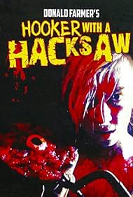 Hooker with a Hacksaw (2017)