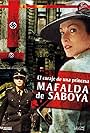 Mafalda di Savoia - Il coraggio di una principessa (2006)