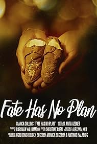 Fate Has No Plan (2018)