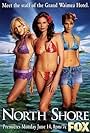 Brooke Burns, Nikki Deloach, and Amanda Righetti in North Shore (2004)