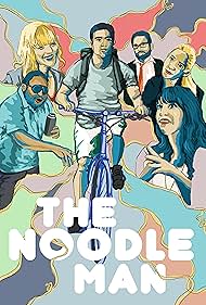 The Noodle Man (2016)