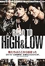 Road to High & Low (2016)