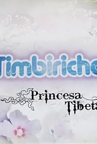 Primary photo for Timbiriche: Princesa Tibetana