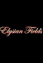 Elysian Fields