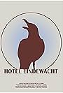 Hotel Eindewacht (2015)