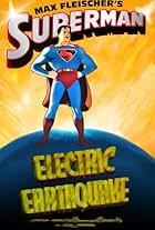 Superman: Electric Earthquake (1942)