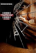 Trafficked