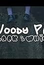 Woody Pax: Black & White (2017)