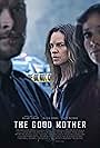 Hilary Swank, Jack Reynor, and Olivia Cooke in The Good Mother (2023)