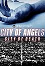 City of Angels, City of Death