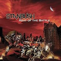 Primary photo for Stan Bush - Heat of the Battle