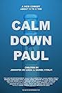 Calm Down Paul (2016)
