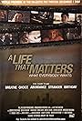 A Life That Matters (2007)
