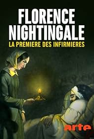 Florence Nightingale, la première des infirmières (2022)