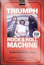 Triumph: Rock & Roll Machine (2021)