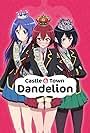 Castle Town Dandelion (2015)