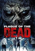 Plague of the Dead (2021)