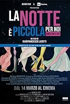 La notte è piccola per noi (2016)