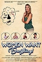 Women Want Everything!