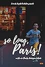 Lucy Pouchoulin in So long, Paris! (2020)