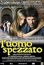 L'uomo spezzato (2005)