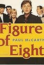 Paul McCartney in Paul McCartney: Figure of Eight (1989)