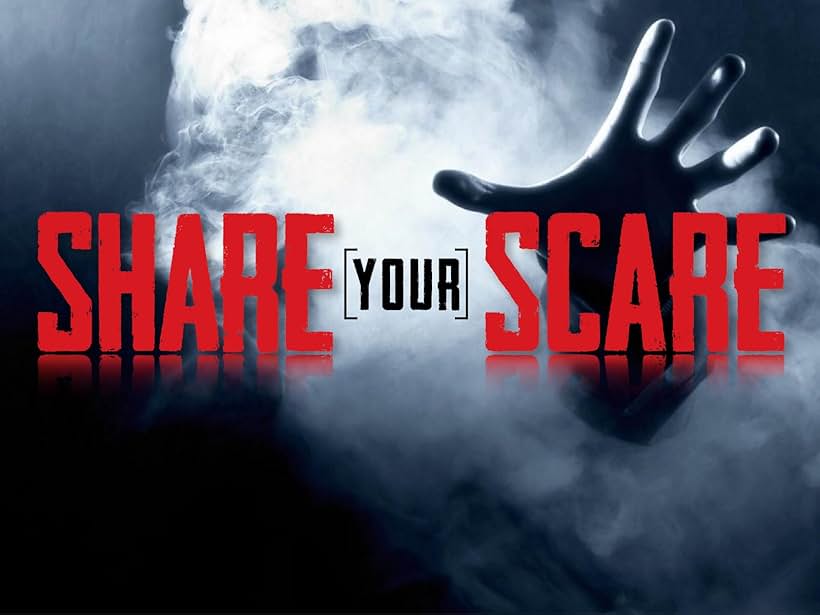 Share Your Scare (2019)