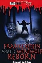 Frankenstein & the Werewolf Reborn!