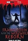 Frankenstein & the Werewolf Reborn! (2005)