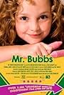 "Mr. Bubbs" (Official Poster)