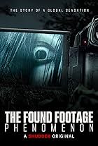 The Found Footage Phenomenon