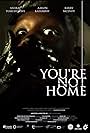 You're Not Home (2022)