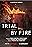 Trial by Fire