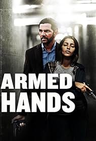 Armed Hands (2012)