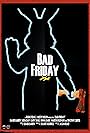 Bad Friday (2017)