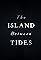 The Island Between Tides's primary photo