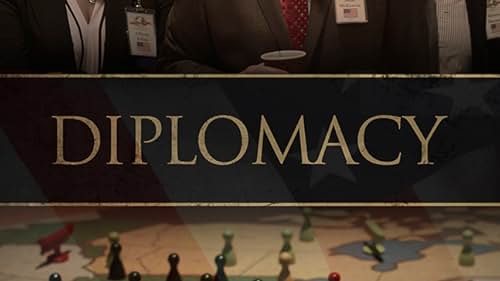 Diplomacy (2016)