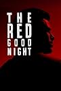 The Red Goodnight (2018)