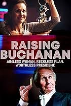 Raising Buchanan