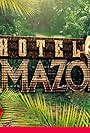 Hotel Amazon (2015)