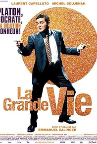 Primary photo for La grande vie