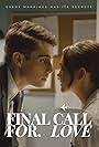 Kirby Ellwood and Ben Taylor in Final Call for Love (2024)