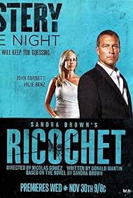 Julie Benz and John Corbett in Ricochet (2011)